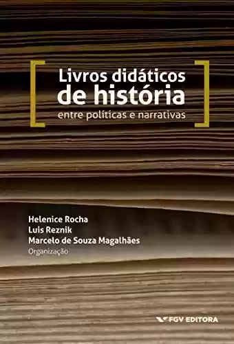 Livro Baixar: Livros didáticos de história: entre políticas e narrativas