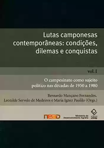 Livro Baixar: Lutas Camponesas Contemporâneas – V. 1