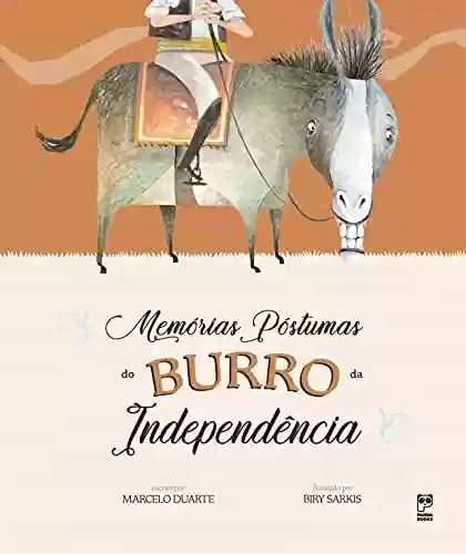 Livro Baixar: Memórias póstumas do Burro da Independência