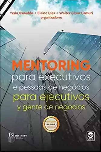 Livro Baixar: Mentoring para executivos e pessoas de negócios – Português/Espanhol