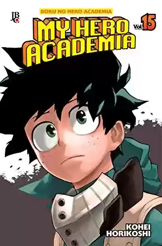 My Hero Academia vol.18 - Kohei Horikoshi