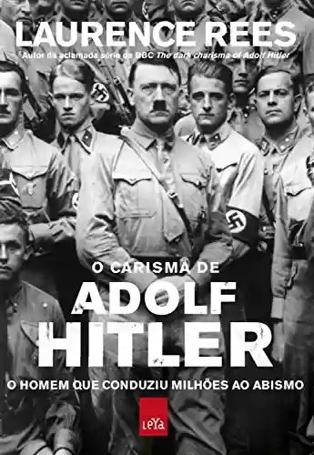 Livro Baixar: O Carisma de Adolf Hitler