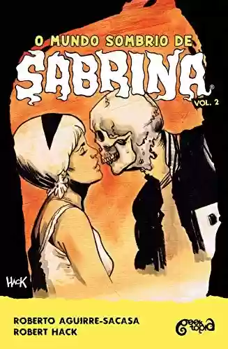 Livro Baixar: O mundo sombrio de Sabrina: Volume 2