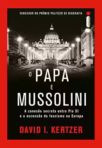 Livro Baixar: O papa e Mussolini