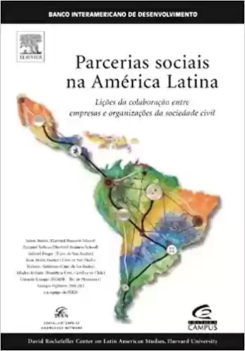 Parcerias Sociais Na America Latina - James Austin