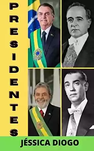 Livro Baixar: PRESIDENTES DO BRASIL