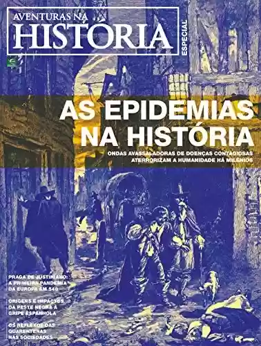Livro Baixar: Revista Aventuras na História – Edição Especial – As Epidemias na História (Especial Aventuras na História)