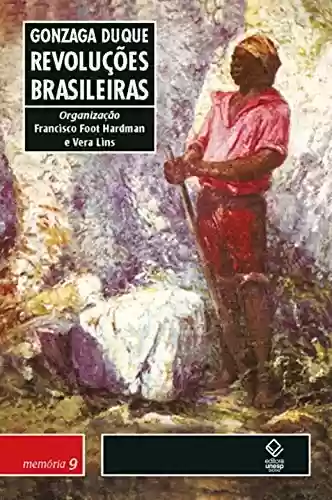 Livro Baixar: Revoluções brasileiras: resumos históricos (Memória brasileira)