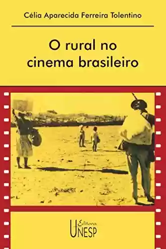 Livro Baixar: Rural No Cinema Brasileiro, O