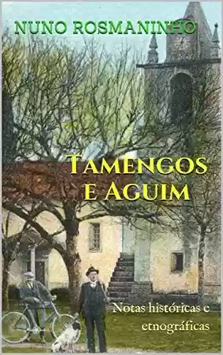 Livro Baixar: Tamengos e Aguim: Notas históricas e etnográficas