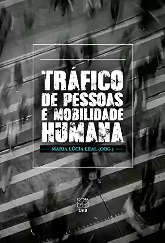 Livro Baixar: Tráfico de pessoas e mobilidade humana