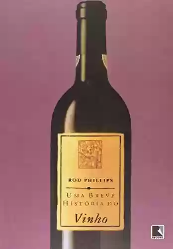Livro Baixar: Uma breve história do vinho