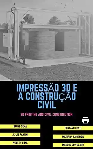 Livro Baixar: 3D PRINTED HOUSE: CASAS FEITAS POR IMPRESSÃO 3D