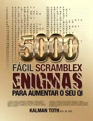 Livro Baixar: 5000 Fácil Scramblex Enigmas Para Aumentar O Seu QI (PORTUGUESE IQ BOOST PUZZLES Livro 1)