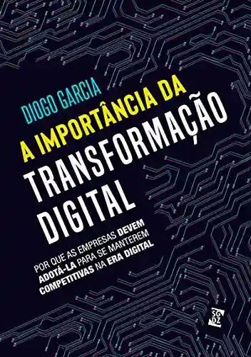 Livro Baixar: A Importância Da Transformação Digital