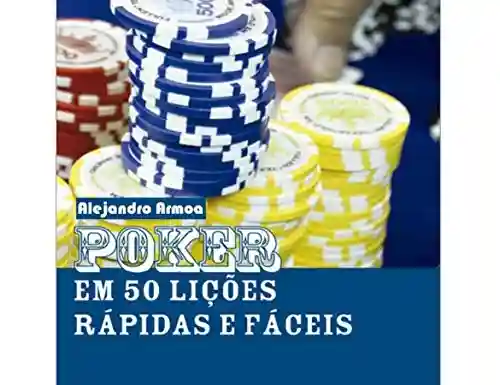 Livro Baixar: Aprendendo Poker: Em 50 lições fáceis e rápidas