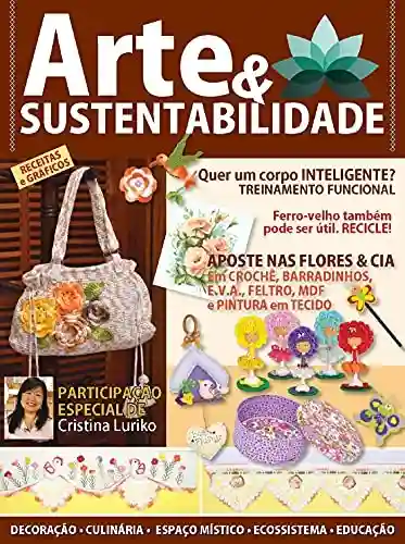 Livro Baixar: Arte e Sustentabilidade Ed. 08 – Especial Barroco Natural em 5 Edições