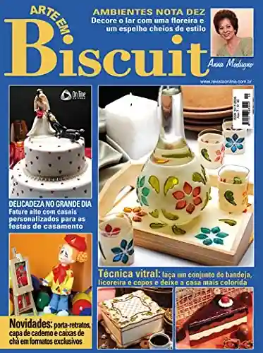 Arte em Biscuit: Edição 40 - On Line Editora