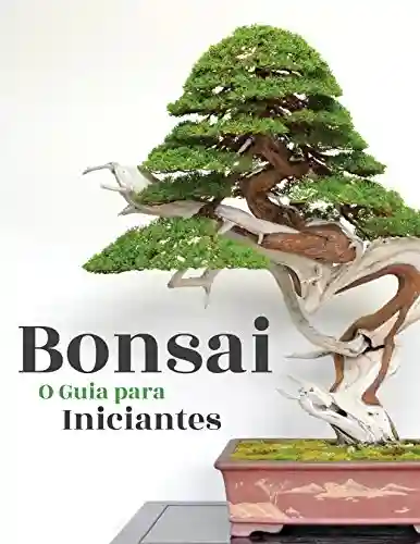 Livro Baixar: Bonsai, o Guia para Iniciantes
