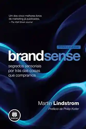 BrandSense: Revisada e atualizada - Martin Lindstrom