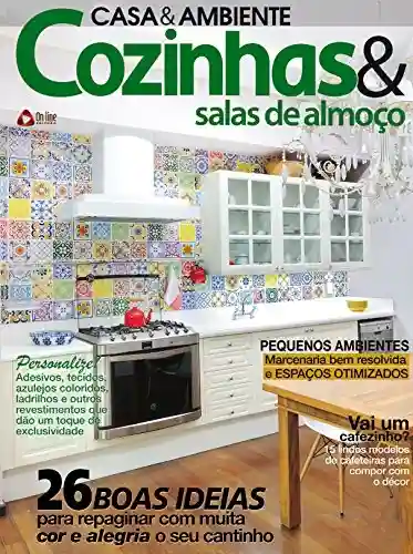 Casa & Ambiente: Cozinhas & Salas de Almoço 48 - On Line Editora