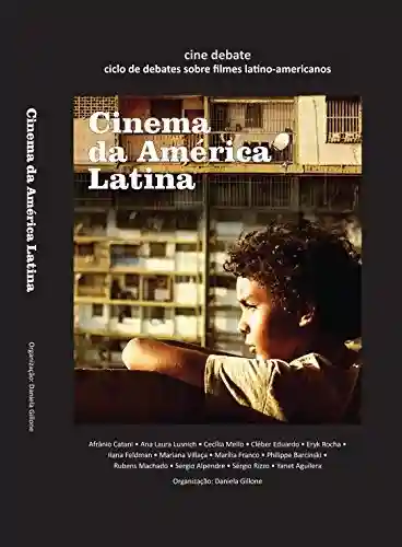 Livro Baixar: Cine debate – ciclo de debates sobre filmes latino americanos