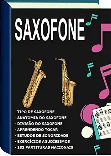 Livro Baixar: Curso de Saxofone: Saxofone para iniciante