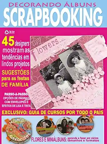 Decorando Álbuns Scrapbooking: Edição 12 - On Line Editora