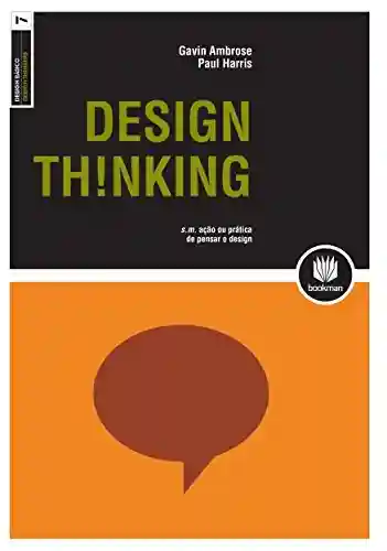 Livro Baixar: Design Thinking (Design Básico)
