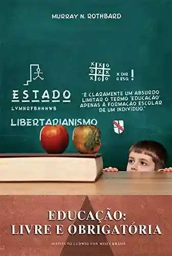 Livro Baixar: Educação: livre e obrigatória