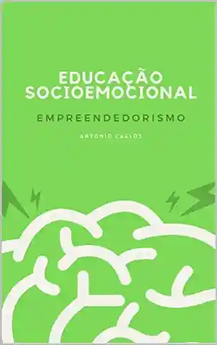 Livro Baixar: Educação Socioemocional: Empreendedorismo