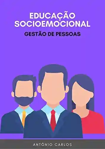 Livro Baixar: Educação Socioemocional – Gestão de Pessoas