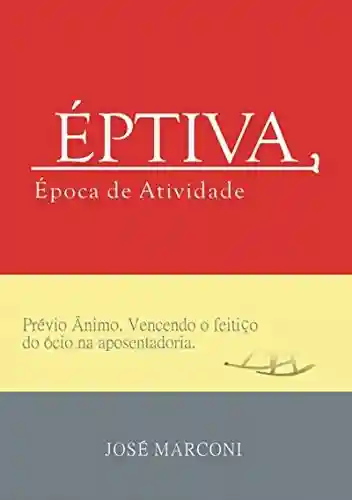 Eptiva - José Marconi Teixeira