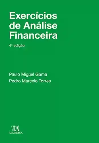 Livro Baixar: Exercícios de Análise Financeira – 4ª Edição
