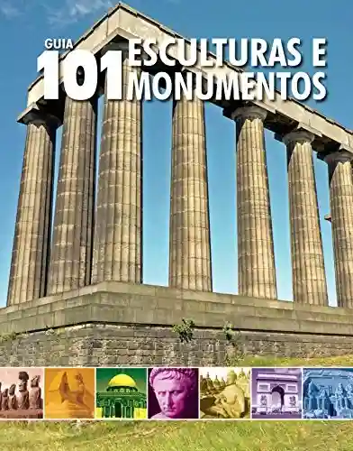 Livro Baixar: Guia 101 Esculturas e Monumentos