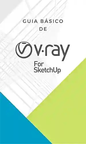 Livro Baixar: Guia Básico do Vray para SketchUp