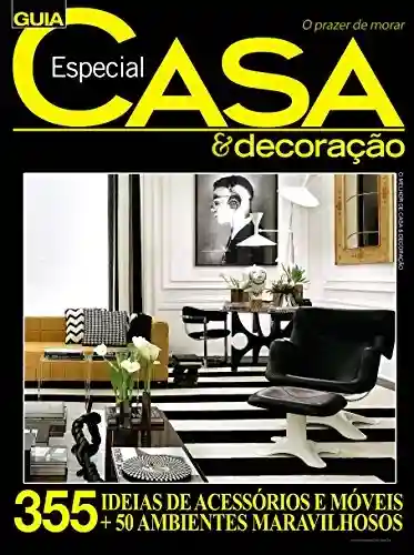 Guia Casa & Decoração Especial Ed.02 - On Line Editora