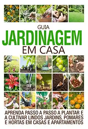 Guia Jardinagem em Casa 01 - On Line Editora