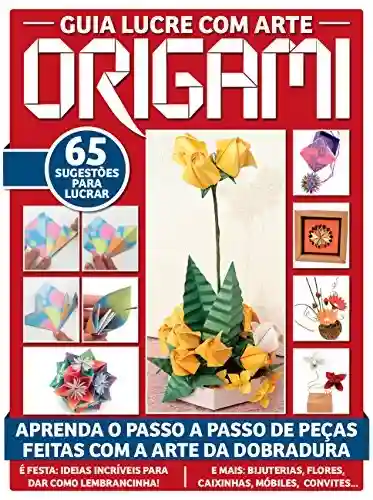 Guia Lucre com Arte Origami - On Line Editora
