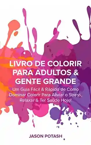Livro Baixar: Livro de Colorir para Adultos & Gente Grande