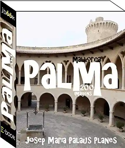 Livro Baixar: Mallorca: Palma (200 imagens)