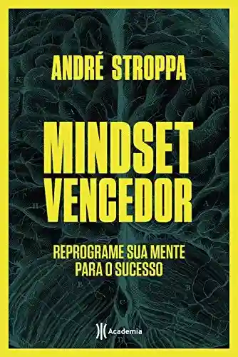 Mindset vencedor - André Stroppa