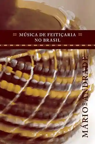 Livro Baixar: Música de feitiçaria no brasil