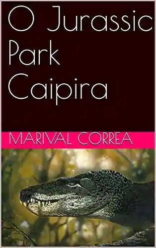 Livro Baixar: O Jurassic Park Caipira
