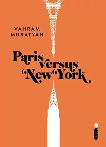 Livro Baixar: Paris versus New York