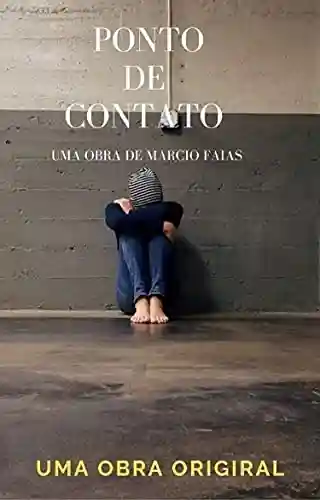 PONTO DE CONTATO - Marcio Farias