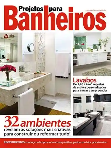 Livro Baixar: Projetos para Banheiros: Edição 15