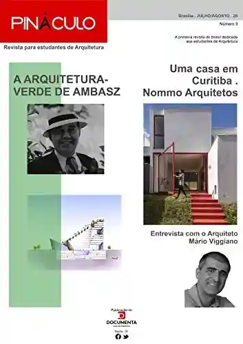 Livro Baixar: REVISTA PINÁCULO 3: Revista dedicada aos estudantes de Arquitetura