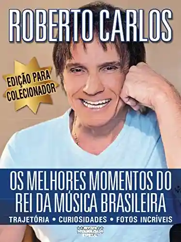 Roberto Carlos: Revista Personalidades Especial Ed.01 - On Line Editora