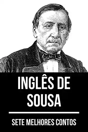 Livro Baixar: 7 melhores contos de Inglês de Sousa